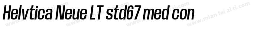 Helvtica Neue LT std67 med cond字体转换